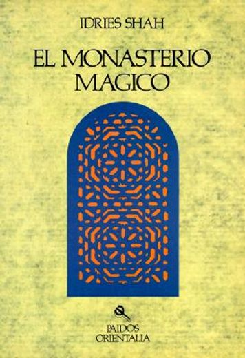 monasterio magico (in Spanish)