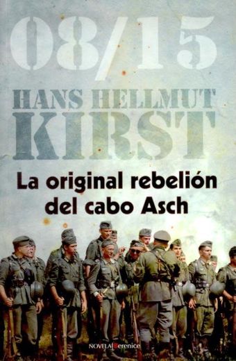 la original rebelión del cabo asch (in Spanish)