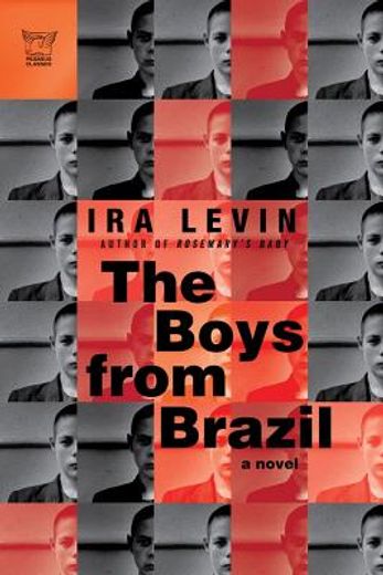 the boys from brazil,a novel