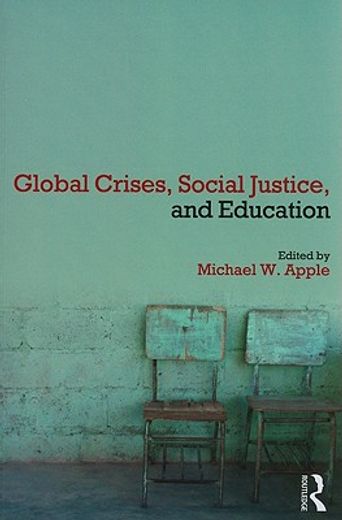global crises, social justice, and education