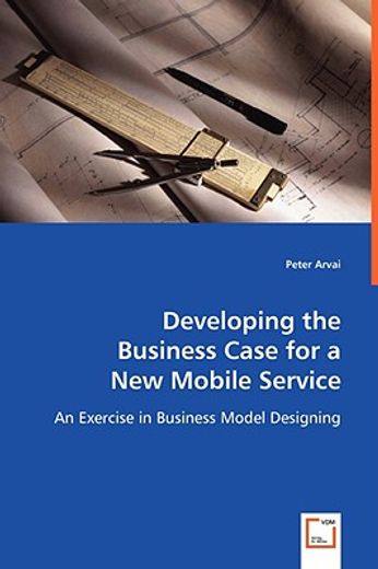 developing the business case for a new mobile service