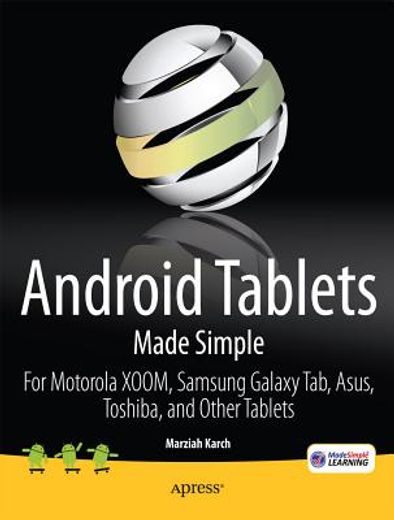 android tablets made simple,for motorola xoom, samsung galaxy tab, asus, toshiba and other tablets on 3g, 4g and wifi