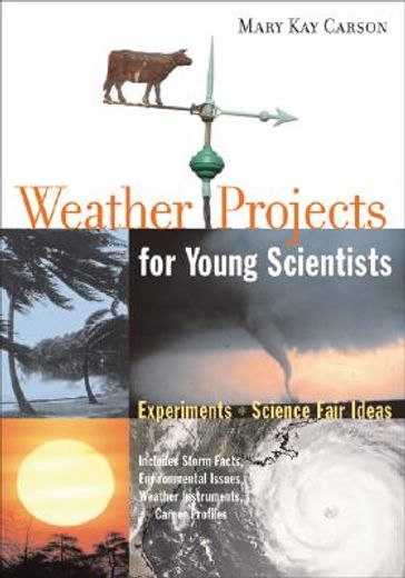 weather projects for young scientists,experiments and science fair ideas