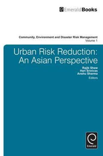 urban risk reduction,an asian perspective