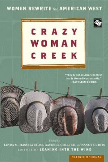 crazy woman creek,women rewrite the american west (en Inglés)