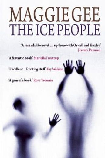 The Ice People (en Inglés)