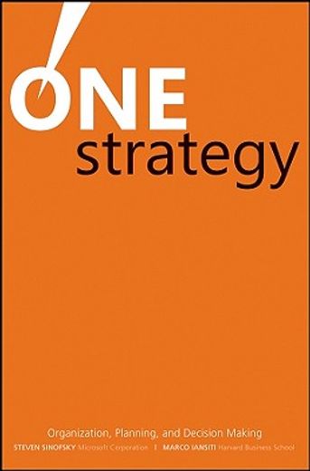 one strategy,organization, planning, and decision making