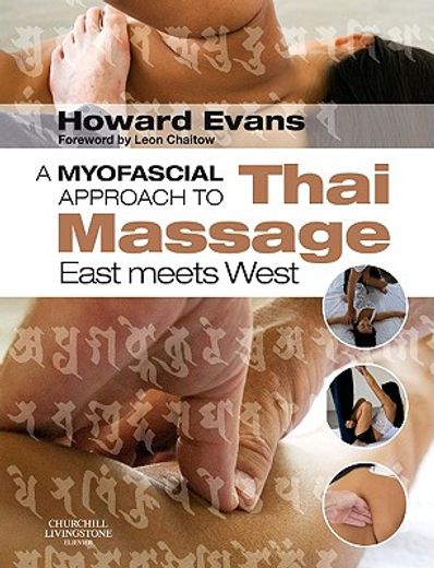 a myofascial approach to thai massage,east meets west