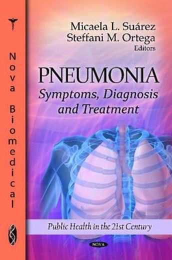 pneumonia,symptoms, diagnosis and treatment