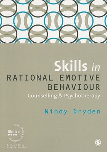 Skills in Rational Emotive Behaviour Counselling & Psychotherapy (en Inglés)