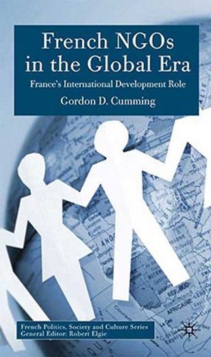 french ngos in the global era,a distinctive role in international development