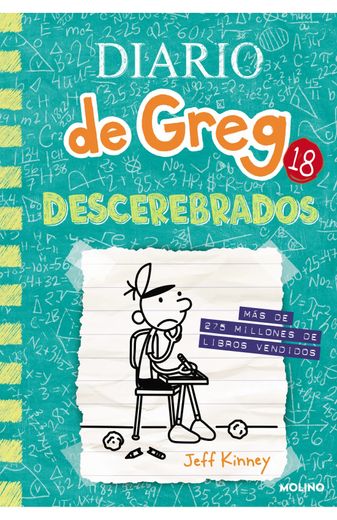 Descerebrados. Diario de Greg. 18 (in Spanish)