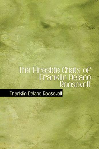 the fireside chats of franklin delano roosevelt