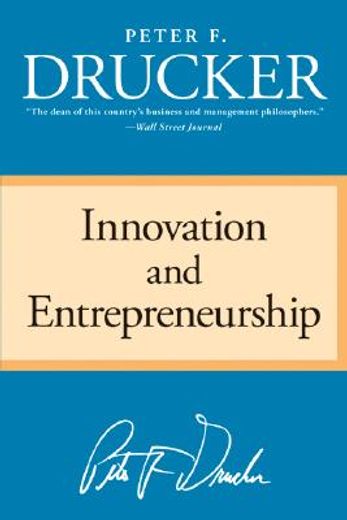 innovation and entrepreneurship,practice and principles (en Inglés)