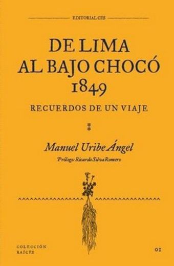 DE LIMA AL BAJO CHOCO 1849 (in Spanish)
