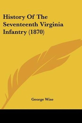 history of the seventeenth virginia infa