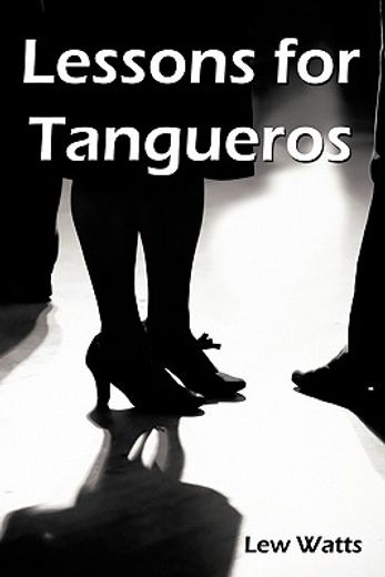 lessons for tangueros