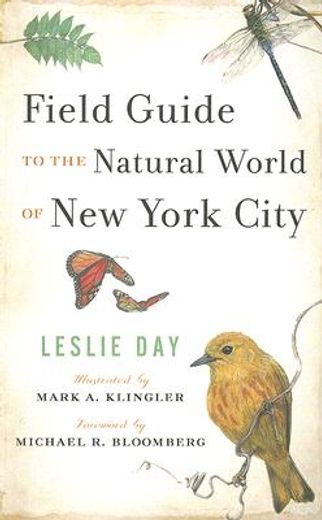 field guide to the natural world of new york city (en Inglés)