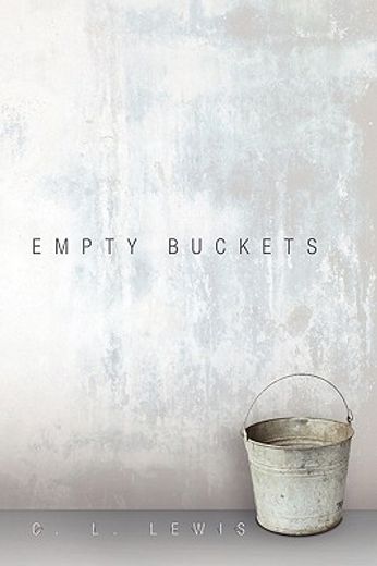 empty buckets