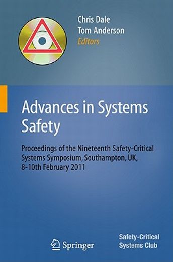 advances in systems safety,proceedings of the nineteenth safety-critical systems symposium, southampton, uk, 8-10th february 20