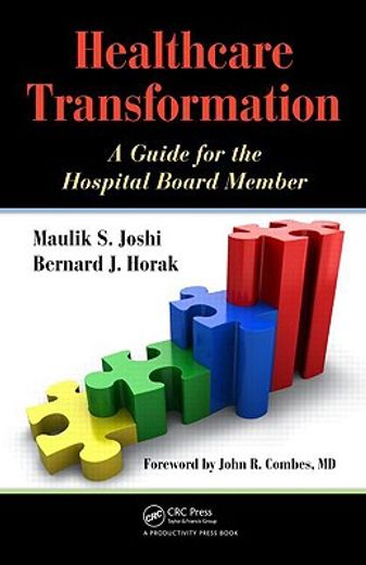 healthcare transformation,a guide for the hospital board member