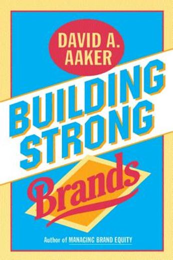 Building Strong Brands (en Inglés)