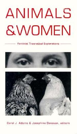animals and women,feminist theoretical explorations