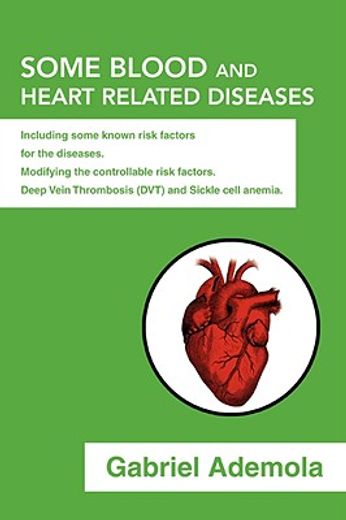 some blood and heart related diseases