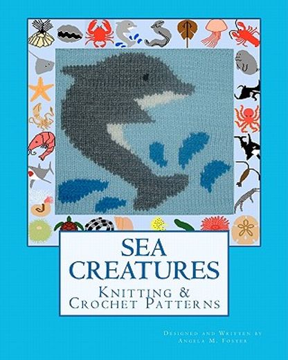 Sea Creatures Knitting & Crochet Patterns (en Inglés)