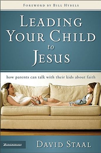 leading your child to jesus,how parents can talk with their kids about faith