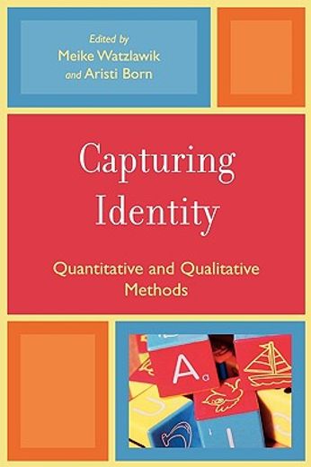 capturing identity,quantitative and qualitative methods
