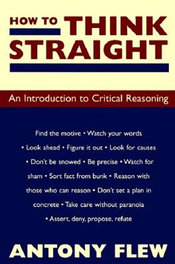 how to think straight,an introduction to critical reasoning