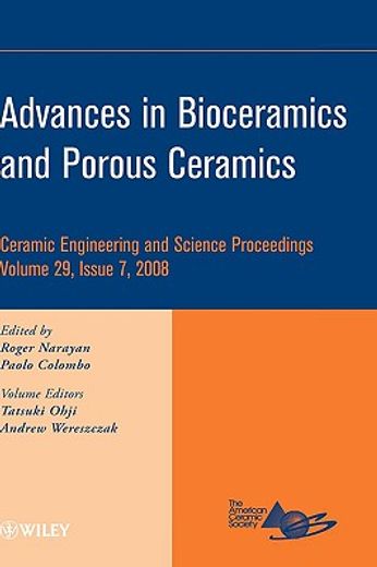 ceramic engineering and science proceedings,advances in bioceramics and porous ceramics