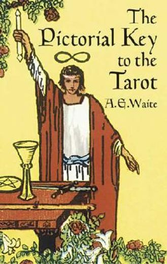 the pictorial key to the tarot (in English)
