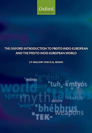 the oxford introduction to proto-indo-european and the proto-indo-european world