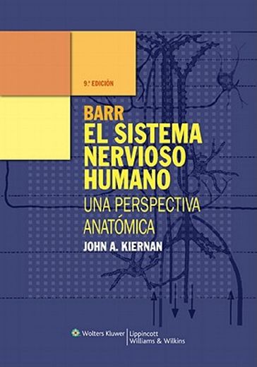 el sistema nervioso humano de barr 9e
