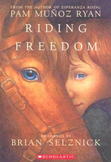 riding freedom (en Inglés)