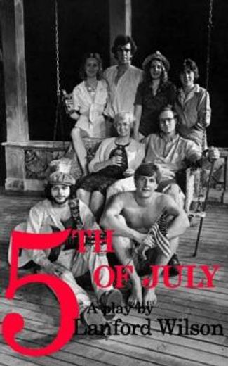 5th of july,a play (en Inglés)