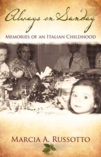 always on sunday,memories of an italian childhood