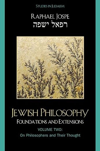 jewish philosophy,foundations and extensions