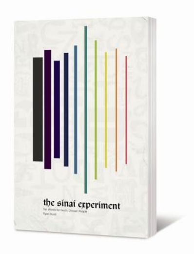 the sinai experiment: ten words for god ` s chosen people