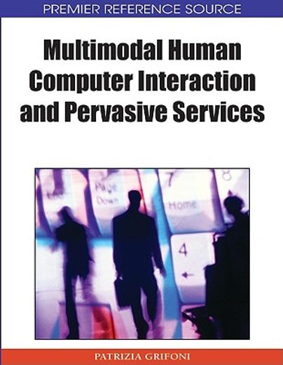 multimodal human computer interaction and pervasive services