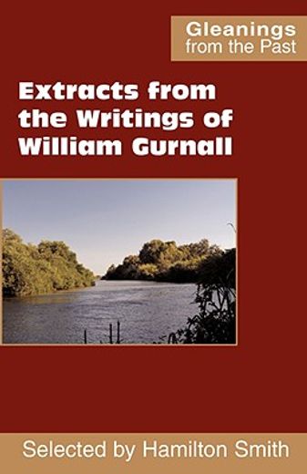 extracts from the writings of william gurnall