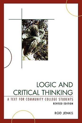 logic and critical thinking,a text for community college students