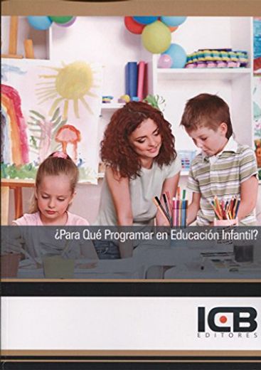 Manual ¿Para Qué Programar en Educación Infantil? (Tamaño 17x24)