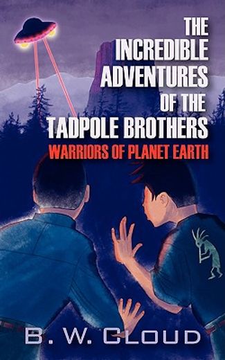 incredible adventures of the tadpole brothers