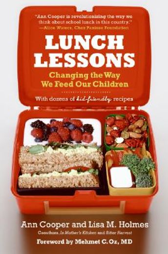 lunch lessons,changing the way we feed our children (en Inglés)