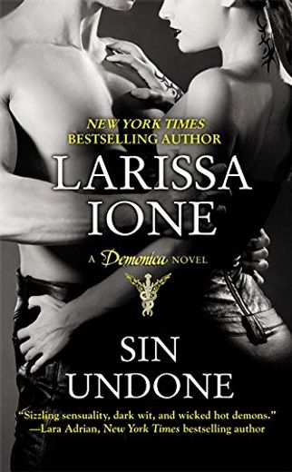 Sin Undone (Demonica, Book 5) (en Inglés)
