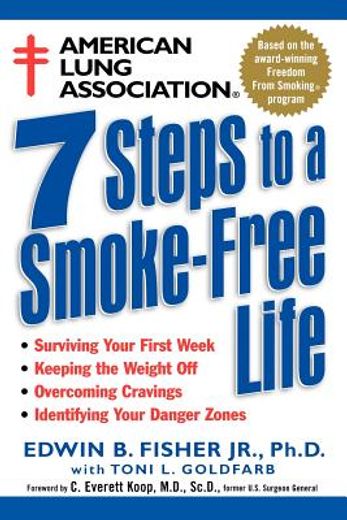 american lung association 7 steps to a smoke-free life (en Inglés)