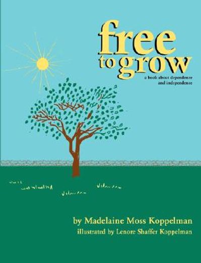 free to grow